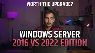 [2024] Should You Upgrade from Windows Server 2016 to 2022?
