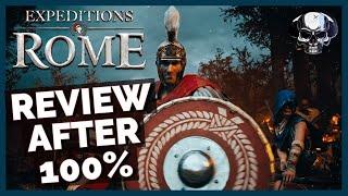 Expeditions: Rome - Review After 100%
