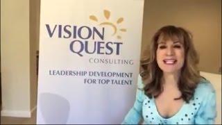 Vision Quest Consulting presents:  Goals and How to Get What You Want 1