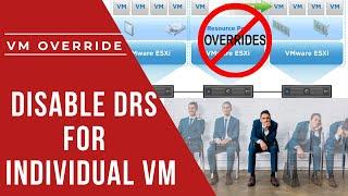 How to Disable vMotion for Individual VM using VM Overrides