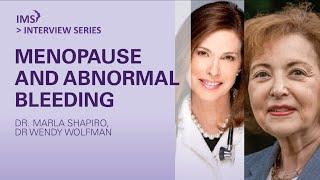 Wendy  Wolfman - Menopause and Abnormal Bleeding - for Professionals