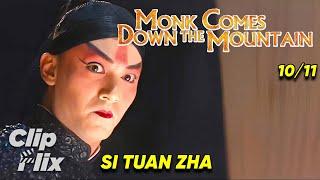 Monk Comes Down The Mountain (10/11) | Si Tuan Zha | Cuplikan Film Bela Diri | ClipFlix