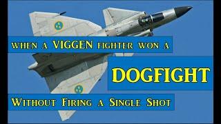 When a Viggen Won a Dogfight without Firing a Single Shot
