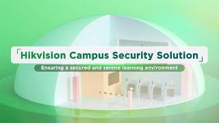 Hikvision Campus Security Solution