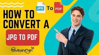 how to convert jpg to pdf-Sinhala