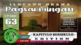 PAGSARMINGAN EPISODE 63 COMPILATION | ILOCANO DRAMA | LADY ELLE PRODUCTIONS