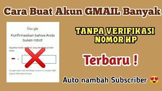 Cara Buat Akun Gmail Banyak Tanpa Verifikasi Nomor HP