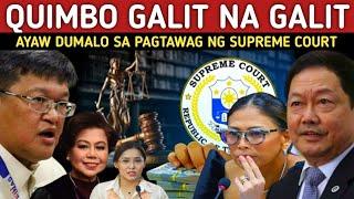 KARMA! STELLA QUIMBO NAGWALA SA GALIT AYAW DUMALO SA PAG SUMON NG SUPREME COURT SA KANYA!