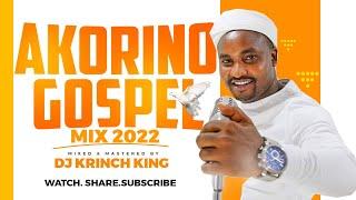 AKORINO GOSPEL MIX 2023 | DJ KRINCH KING | CHEGE WA WILLY, MARTIN WA JANET, BILHA MAINA, SYMO K