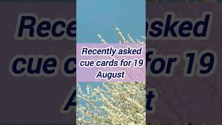 19 august ielts exam speaking prediction Recently asked cue cards for 19 August #ielts