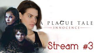 A Plague Tale: Innocence  Прохождение на русском  #3