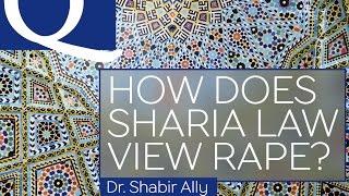 Q&A: How is Rape Dealt With in Islamic Law? | Dr. Shabir Ally