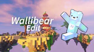 Wallibear Edit / Epic BedWars Streamers Moments! / #1