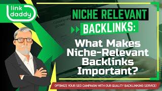 Niche Relevant Backlinks - What Makes Niche Relevant Backlinks Important