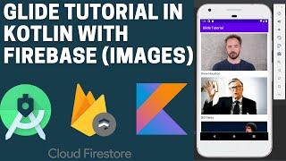 Fetch Images Into a RecyclerView  from Firebase using Glide in Kotlin - Android Studio Tutorial