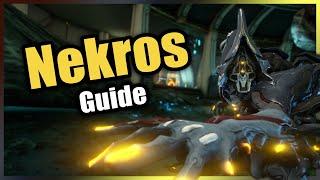 Warframe | Nekros Guide [Deutsch]