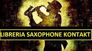 LIBRERIA SAXOPHONE PARA KONTAKT 6  ( 300 MB )