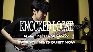 Knocked Loose - Deep in the Willow / Everything is Quiet Now (guitar / instrumental cover with TAB)