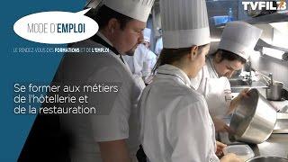 Mode d’emploi – Se former aux métiers de l'hôtellerie et de la restauration