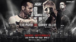 CM Punk Returns to the Ring against Darby Allin at AEW All Out Sun, Sept 5th Live on PPV 8e/5p