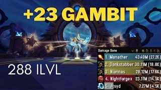 27.2k Overall +23 Gambit Fire Mage POV