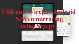 Scrcpy | USB and Wireless Android screen mirroring on Windows | notorecords