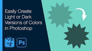 Easily Create Light or Dark Versions of Colors in Photoshop