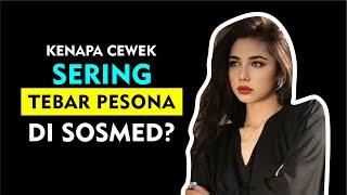 Kenapa Cewek Sering Tebar Pesona di Tiktok dan Instagram