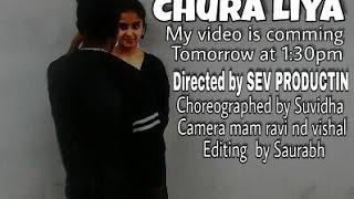 Sev Production ||Dance Viedo ||Song Chura liya Hai ||