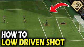 How to do Low Driven Shot in FC 25