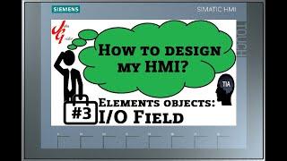 HMI Elements: I/O Field  (TIA Portal/WinCC: #3)