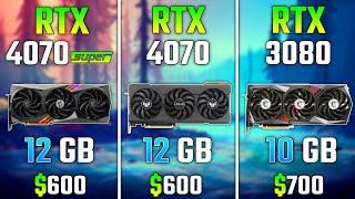 RTX 4070 SUPER vs RTX 4070 vs RTX 3080 | Test in 7 Games