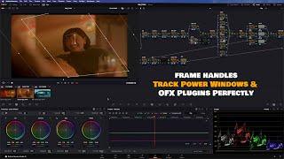 Frame Handles Explained | DaVinci Resolve  | Track Power Windows & OFX Plugins Perfectly