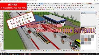 Belajar Menggunakan Tools Sketchup Dasar Untuk Pemula Baru | #6 SketchUp