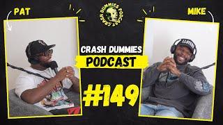 Worst Day Ever | Crash Dummies Podcast Ep. 149