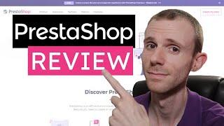 Prestashop Review - Is it Any Good?