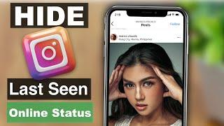 How to Turn Off Online Activity Status on Instagram? Hide Instagram's Last Seen Online Active Status