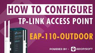 How to Configure EAP110 TP-Link for your Adopisoft Wifi Vending Machines