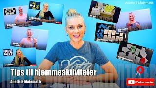 Tips til hjemmeaktiviteter / Anette K Matematik