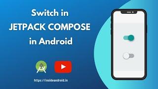 How to create SWITCH in Jetpack compose | Android Studio Tutorial | Inside Android