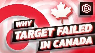 $7 Billion Disaster — Why Target Failed in Canada