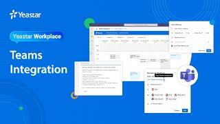 Yeastar Workplace + Microsoft Teams Integration: A Guide for Administrators & Users