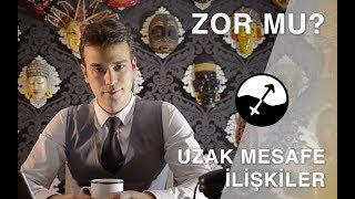 UZAK MESAFE İLİŞKİ YÜRÜTMEK