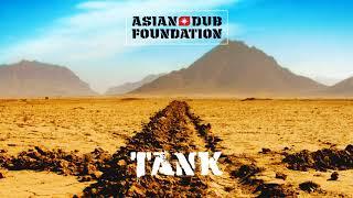 Asian Dub Foundation - Tank (Full Album) 2005