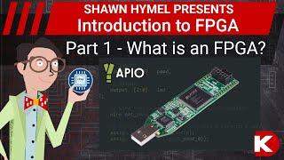 Introduction to FPGA Part 1 - What is an FPGA? | Digi-Key Electronics