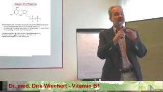 Vitamin B1 - Dr. med. Dirk Wiechert