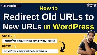 How to Redirect URL in WordPress in Hindi || 301 Redirection in WordPress || Redirection Plugin