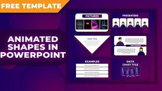 How to Make Animated Shapes in PowerPoint [ FREE TEMPLATE ]