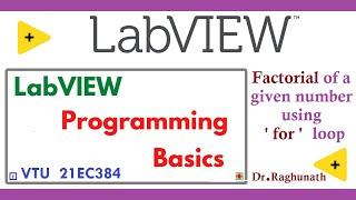 Factorial of a number using ‘for’ loop in LabVIEW