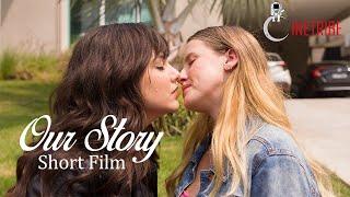 LGBT short "Our Story" (Eng-Sub)